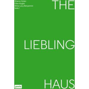 JOVIS Verlag The Liebling Haus JOVIS Verlag The Liebling Haus
