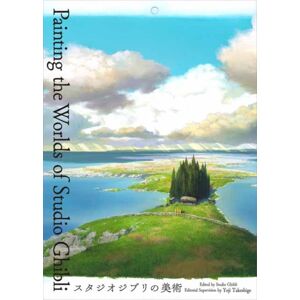 Pie International Co., Ltd. Painting The Worlds Of Studio Ghibli Pie International Co., Ltd. Painting The Worlds Of Studio Ghibli
