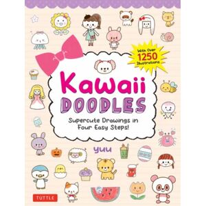 Tuttle Publishing Kawaii Doodles : Supercute Drawings In Four Easy Steps (With Over 1,250 Illustrations) Tuttle Publishing Kawaii Doodles : Supercute Drawings In Four Easy Steps (With Over 1,250 Illustrations)
