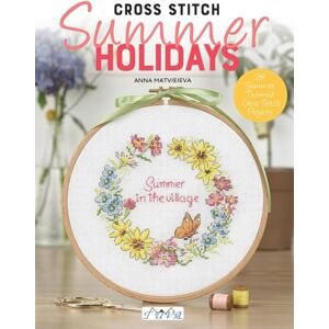 Tuva Publishing Cross Stitch Summer Holidays In The Village Tuva Publishing Cross Stitch Summer Holidays In The Village