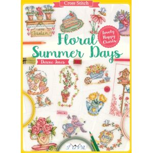 Tuva Publishing Cross Stitch: Floral Summer Days : Lovely Happy Charts Tuva Publishing Cross Stitch: Floral Summer Days : Lovely Happy Charts