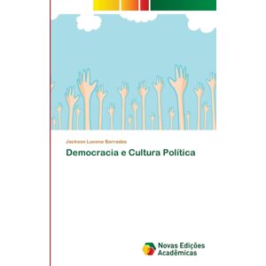 Novas Edicoes Academicas Democracia E Cultura Politica Novas Edicoes Academicas Democracia E Cultura Politica