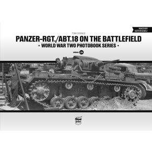 PeKo Publishing Kft. Panzer-Rgt./abt.18 On The Battlefield PeKo Publishing Kft. Panzer-Rgt./abt.18 On The Battlefield