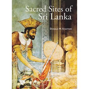 River Books Sacred Sites Of Sri Lanka River Books Sacred Sites Of Sri Lanka