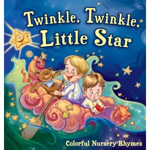 Luda Werdin Twinkle, Twinkle, Little Star : Colorful Nursery Rhymes Luda Werdin Twinkle, Twinkle, Little Star : Colorful Nursery Rhymes