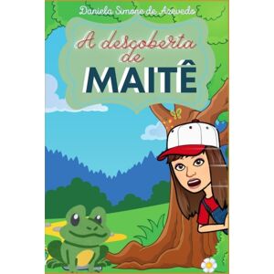 978-65-00-43083-7 A Descoberta De Maite 978-65-00-43083-7 A Descoberta De Maite
