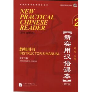 Beijing Language & Culture University Press,China Practical Chinese Reader Vol.2 - Instructor'S Manual Beijing Language & Culture University Press,China Practical Chinese Reader Vol.2 - Instructor'S Manual