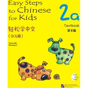 Beijing Language & Culture University Press,China Easy Steps To Chinese For Kids Vol.2a - Textbook Beijing Language & Culture University Press,China Easy Steps To Chinese For Kids Vol.2a - Textbook