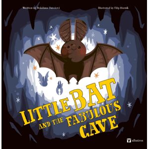 Albatros nakladatelstvi as Little Bat And The Fabulous Cave Albatros nakladatelstvi as Little Bat And The Fabulous Cave