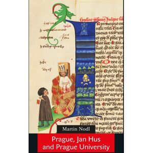 Karolinum,Nakladatelstvi Univerzity Karlovy,Czech Prague, Jan Hus And Prague University Karolinum,Nakladatelstvi Univerzity Karlovy,Czech Prague, Jan Hus And Prague University