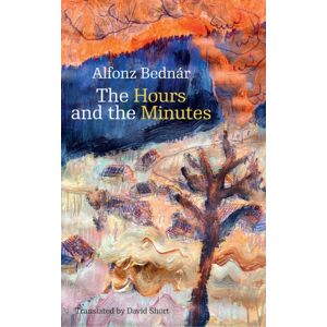 Karolinum,Nakladatelstvi Univerzity Karlovy,Czech The Hours And The Minutes Karolinum,Nakladatelstvi Univerzity Karlovy,Czech The Hours And The Minutes