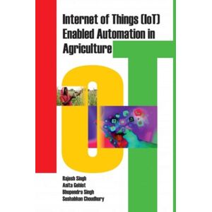 New India Publishing Agency Internet Of Things (Iot) Enabled Automation In Agriculture New India Publishing Agency Internet Of Things (Iot) Enabled Automation In Agriculture