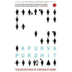 Rupa Publications India Pvt. Ltd Lady, You'Re Not A Man! : The Adventures Of A Woman At Work Rupa Publications India Pvt. Ltd Lady, You'Re Not A Man! : The Adventures Of A Woman At Work