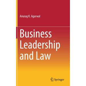 Springer, India, Private Ltd Business Leadership And Law Springer, India, Private Ltd Business Leadership And Law