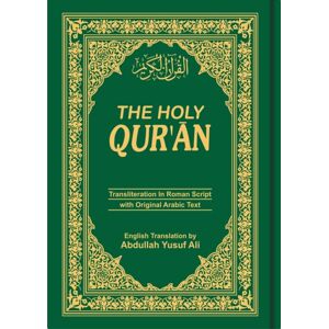 Kitab Bhavan The Holy Qur'An: Transliteration In Roman Script With Arabic Text And English Translation Kitab Bhavan The Holy Qur'An: Transliteration In Roman Script With Arabic Text And English Translation