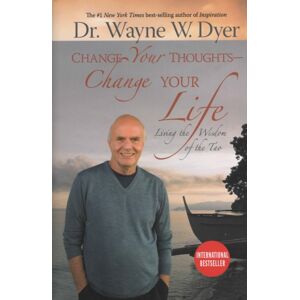 Hay House Publishers India Private Limited Change Your Thoughts Change Your Life Hay House Publishers India Private Limited Change Your Thoughts Change Your Life