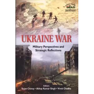 Pentagon Press Ukraine War : Military Perspectives And Strategic Reflections Pentagon Press Ukraine War : Military Perspectives And Strategic Reflections