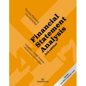 Fagbokforlaget Financial Statement Analysis : Valuation - Credit Analysis - Performance Evaluation Fagbokforlaget Financial Statement Analysis : Valuation - Credit Analysis - Performance Evaluation