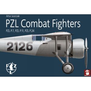 Wydawnictwo STRATUS, Artur Juszczak Pzl Combat Fighters Wydawnictwo STRATUS, Artur Juszczak Pzl Combat Fighters