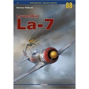 Kagero Oficyna Wydawnicza The Lavochkin La-7 Kagero Oficyna Wydawnicza The Lavochkin La-7