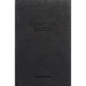 Eduardo Castillo Vinuesa Cooking Earth Eduardo Castillo Vinuesa Cooking Earth