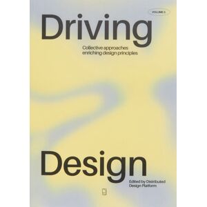 Institute for Advanced Architecture of Catalonia Driving Design Vol. Ii Institute for Advanced Architecture of Catalonia Driving Design Vol. Ii