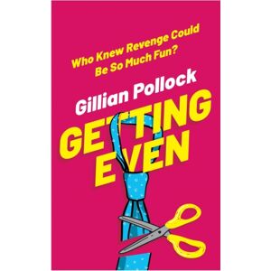 Guid Publications Getting Even : Who Knew Revenge Could Be So Much Fun? Guid Publications Getting Even : Who Knew Revenge Could Be So Much Fun?