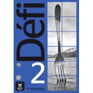 Difusion Centro de Publicacion y Publicaciones de Defi 2 – Cahier D’exercices + Audio Mp3 (A2) Difusion Centro de Publicacion y Publicaciones de Defi 2 – Cahier D’exercices + Audio Mp3 (A2)