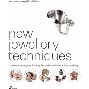 Hoaki Jewellery Techniques: Curved Scoring And Folding For Metalwork And Silversmithing Hoaki Jewellery Techniques: Curved Scoring And Folding For Metalwork And Silversmithing