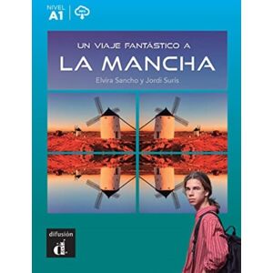 Difusion Centro de Publicacion y Publicaciones de Un Viaje Fantastico A La Mancha + Mp3 Download Difusion Centro de Publicacion y Publicaciones de Un Viaje Fantastico A La Mancha + Mp3 Download