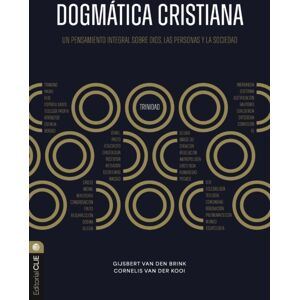 CLIE Dogmatica Cristiana : Un Pensamiento Integral Sobre Dios, Las Personas Y La Sociedad CLIE Dogmatica Cristiana : Un Pensamiento Integral Sobre Dios, Las Personas Y La Sociedad