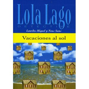 Difusion Centro de Publicacion y Publicaciones de Lola Lago, Detective - Vacaciones Al Sol : + Audio Download Difusion Centro de Publicacion y Publicaciones de Lola Lago, Detective - Vacaciones Al Sol : + Audio Download