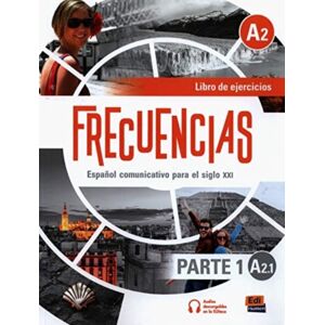 Editorial Edinumen Frecuencias A1 : Part 1 : A2.1 Exercises Book : First Part Of Frecuencial A2 Course With Coded Access To The Eleteca Editorial Edinumen Frecuencias A1 : Part 1 : A2.1 Exercises Book : First Part Of Frecuencial A2 Course With Coded Access To The Eleteca