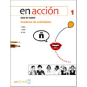 EnClave-ele En Accion : Cuaderno De Actividades + Cd Audio 1 (A1+a2) EnClave-ele En Accion : Cuaderno De Actividades + Cd Audio 1 (A1+a2)