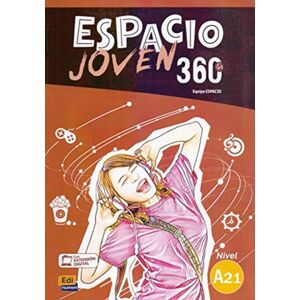 Editorial Edinumen Espacio Joven 360 Level A2.1 : Student Book With Free Coded Access To The Eleteca : Libro De Alumno Editorial Edinumen Espacio Joven 360 Level A2.1 : Student Book With Free Coded Access To The Eleteca : Libro De Alumno