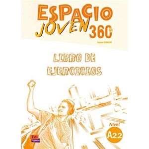 Editorial Edinumen Espacio Joven 360 A2.2 : Student Exercises Book : Libro De Ejercicios Con Codigo De Acceso Al Eleteca Editorial Edinumen Espacio Joven 360 A2.2 : Student Exercises Book : Libro De Ejercicios Con Codigo De Acceso Al Eleteca