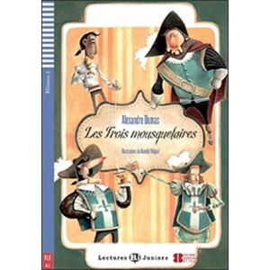 ELI s.r.l. Teen Eli Readers - French : Les Trois Mousquetaires + Downloadable Audio ELI s.r.l. Teen Eli Readers - French : Les Trois Mousquetaires + Downloadable Audio