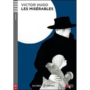 ELI s.r.l. Young Adult Eli Readers - French : Les Miserables + Downloadable Audio ELI s.r.l. Young Adult Eli Readers - French : Les Miserables + Downloadable Audio