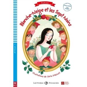 ELI s.r.l. Young Eli Readers - Fables : Blanche-Neige Et Les Sept Nains + Downloadable Multi ELI s.r.l. Young Eli Readers - Fables : Blanche-Neige Et Les Sept Nains + Downloadable Multi