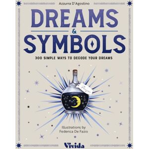 White Star Dreams & Symbols : 300 Simple Ways To Decode Your Dreams White Star Dreams & Symbols : 300 Simple Ways To Decode Your Dreams