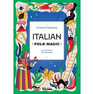 White Star Italian Folk Magic White Star Italian Folk Magic