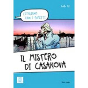 Alma Edizioni Il Mistero Di Casanova. Livello A1/a2 + Video Online Alma Edizioni Il Mistero Di Casanova. Livello A1/a2 + Video Online