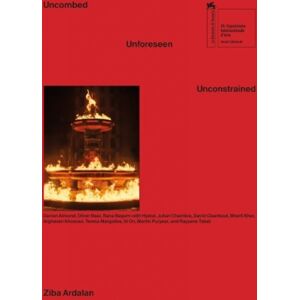 Mousse Publishing Uncombed, Unforeseen, Unconstrained Mousse Publishing Uncombed, Unforeseen, Unconstrained