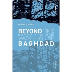 Mimesis International Beyond The Walls Of Baghdad Mimesis International Beyond The Walls Of Baghdad