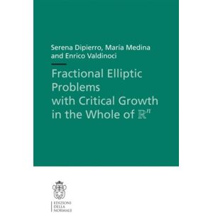 Birkhauser Verlag AG Fractional Elliptic Problems With Critical Growth In The Whole Of $r^n$ Birkhauser Verlag AG Fractional Elliptic Problems With Critical Growth In The Whole Of $r^n$