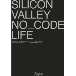 Mondadori Electa No_code : Real Life In Silicon Valley Mondadori Electa No_code : Real Life In Silicon Valley