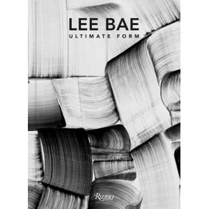 Mondadori Electa Lee Bae : Ultimate Form Mondadori Electa Lee Bae : Ultimate Form