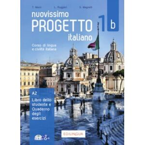 Edizioni Edilingua srlu Nuovissimo Progetto Italiano 1b + Idee Online Code : Libro Dello Studente + Quaderno Degli Esercizi Edizioni Edilingua srlu Nuovissimo Progetto Italiano 1b + Idee Online Code : Libro Dello Studente + Quaderno Degli Esercizi