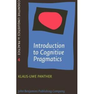 John Benjamins Publishing Co Introduction To Cognitive Pragmatics John Benjamins Publishing Co Introduction To Cognitive Pragmatics