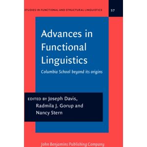 John Benjamins Publishing Co Advances In Functional Linguistics : Columbia School Beyond Its Origins John Benjamins Publishing Co Advances In Functional Linguistics : Columbia School Beyond Its Origins